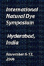 International Natural Dye Symposium, Hyderabad, India