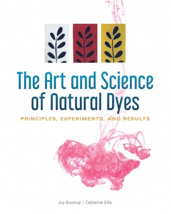 Cover of The Art and Science of Natural Dyes